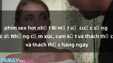 phim sex hot nhất Bí mật về cuộc sống sex của bác sĩ: Những cảm xúc, cam kết và thách thức hàng ngày