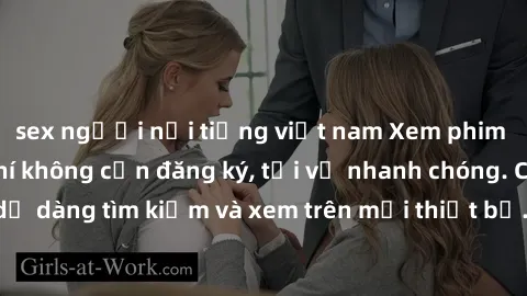 sex người nổi tiếng việt nam Xem phim JAV online miễn phí không cần đăng ký, tải về nhanh chóng. Chất lượng HD, dễ dàng tìm kiếm và xem trên mọi thiết bị. Đặc biệt, không quảng cáo làm phiền.